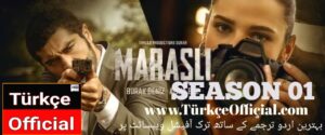 Marasli Season 1 Turkish Drama Series with Urdu Subtitles